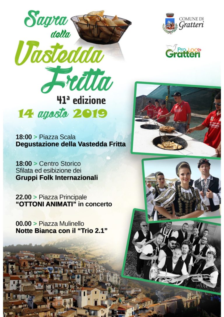 Gratteri d’estate 2019 LA SAGRA DELLA VASTEDDA FRITTA