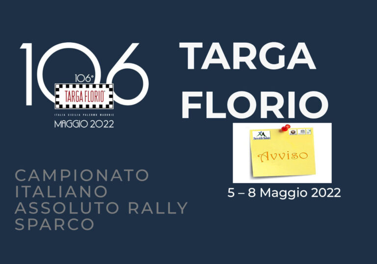 AVVISO IMPORTANTE – I DIVIETI: Maggio il mese della corsa più antica del mondo la Targa Florio