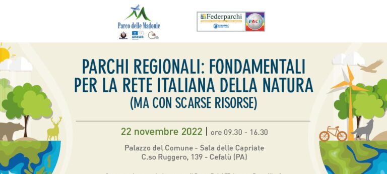 CEFALU’ SALA DELLE CAPRIATE – INCONTRO -I PARCHI REGIONALI AVAMPOSTO PER LA TUTELA DELLA NATURA, MA CON POCHE RISORSE: A CEFALU’ UN EVENTO NAZIONALE