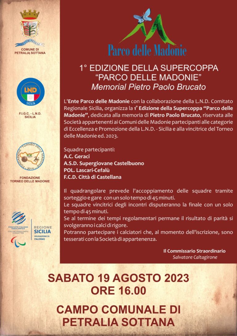 SUPERCOPPA “PARCO DELLE MADONIE” 1° MEMORIAL PIETRO PAOLO BRUCATO 1° EDIZIONE