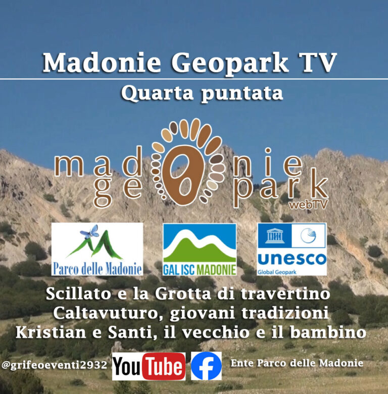 LA QUARTA PUNTATA della Madonie Geopark tv – Scillato e Caltavuturo