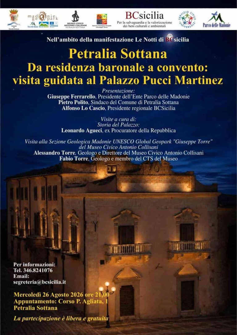 VISITA GUIDATA AL PALAZZO PUCCI MARTINEZ-DA RESIDENZA BARONALE A CONVENTO:Mercoledì 26 Agosto 2026 ore 21,00 La partecipazione è libera e gratuita